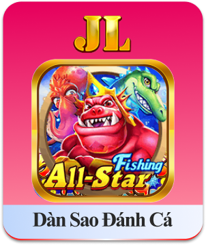 DÀN SAO ĐÁNH CÁ