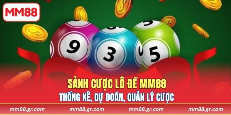 MM88 nổi bật nhờ thống kê, dự đoán, quản lý cược