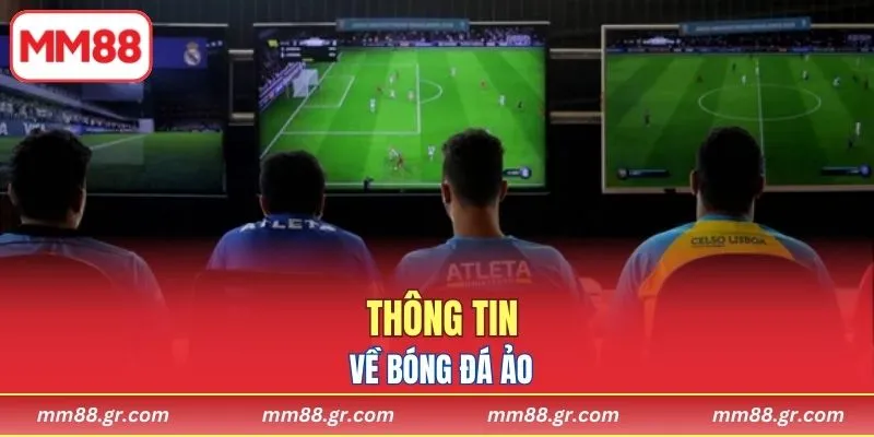 Thông tin về bóng đá ảo